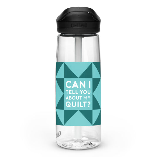 Can I Tell You About My Quilt? Sports Water Bottle